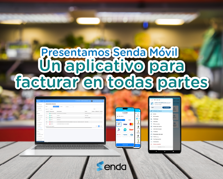 Presentamos Senda Móvil, un aplicativo para facturar en todas partes
